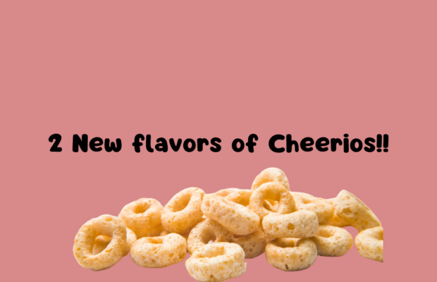 2 New flavors of Cheerios